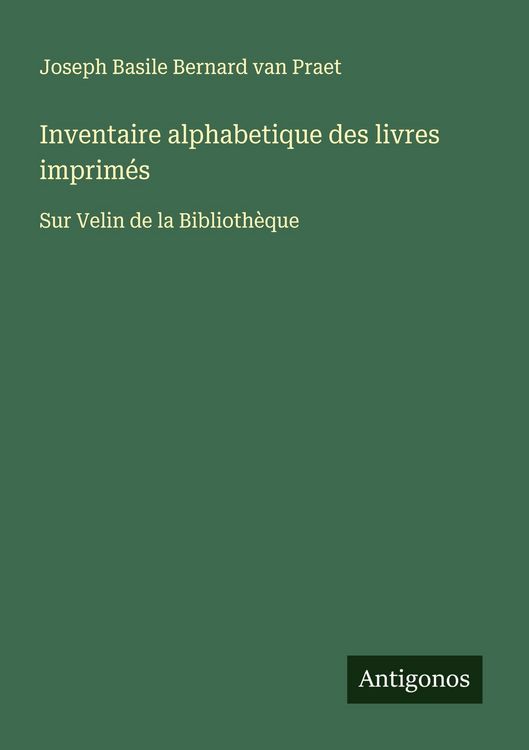 Produktbild: Inventaire alphabetique des livres imprim&eacute;s