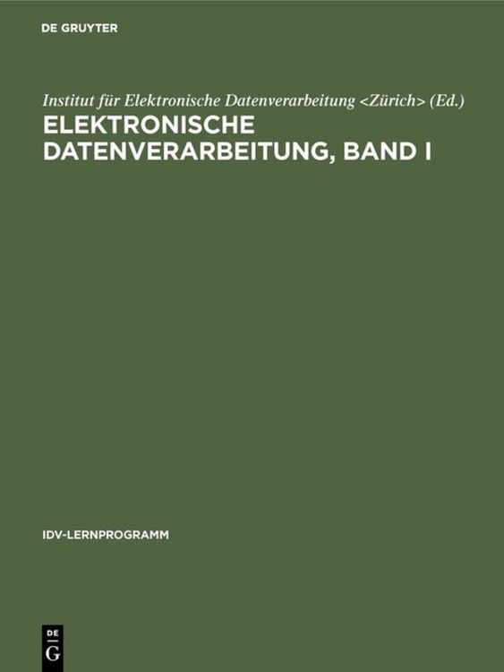 Produktbild: Elektronische Datenverarbeitung, Band I