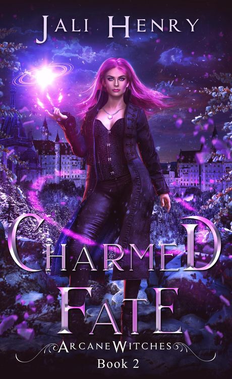 Produktbild: Charmed Fate (Arcane Witches, #2)