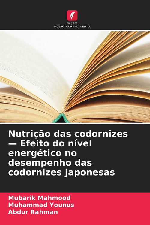 Produktbild: Nutri&ccedil;&atilde;o das codornizes - Efeito do n&iacute;vel energ&eacute;tico no desempenho das codornizes japonesas