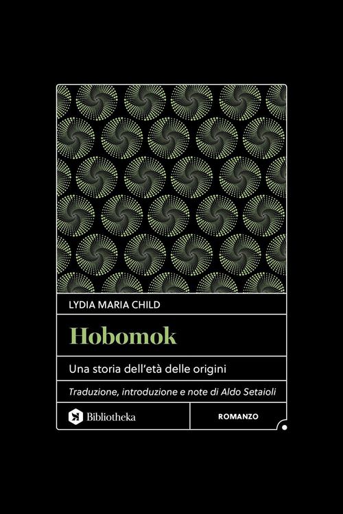 Produktbild: Hobomok. Una storia dell'et&agrave; delle origini