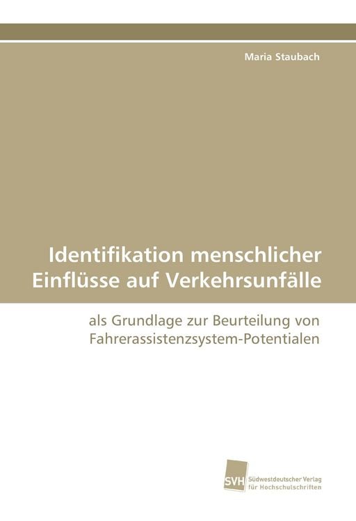 Produktbild: Identifikation menschlicher Einfl&uuml;sse auf Verkehrsunf&auml;lle