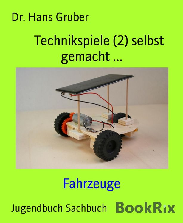 Produktbild: Technikspiele (2) selbst gemacht ...
