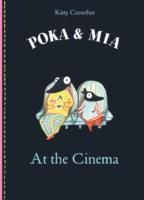 Produktbild: Crowther, K: Poka and Mia: At the Cinema