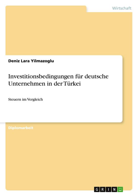Produktbild: Investitionsbedingungen f&uuml;r deutsche Unternehmen in der T&uuml;rkei