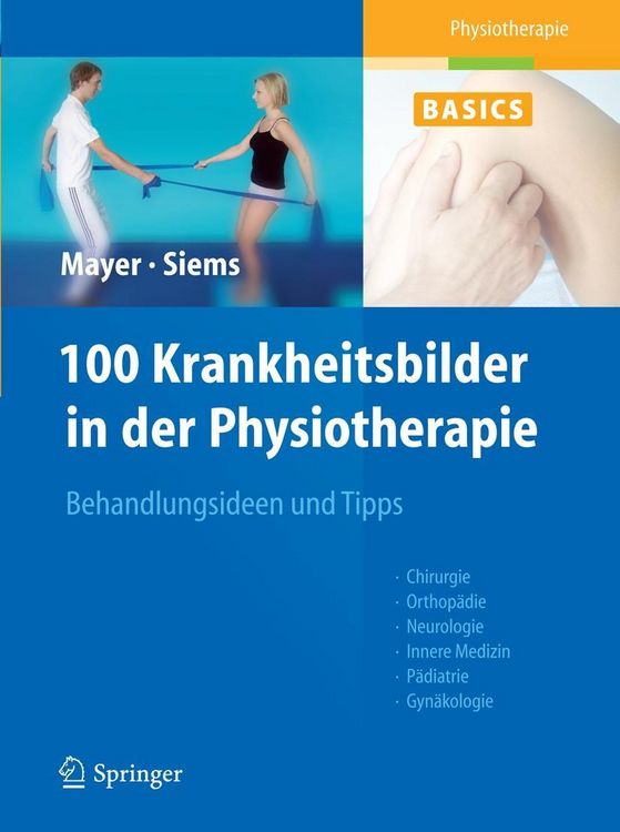 Produktbild: 100 Krankheitsbilder in der Physiotherapie