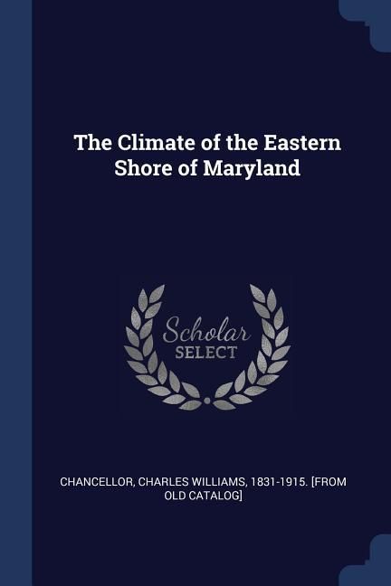 Produktbild: The Climate of the Eastern Shore of Maryland