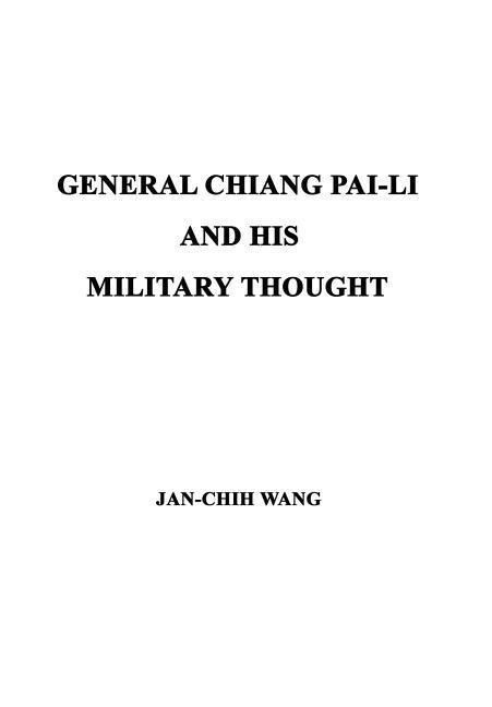 Produktbild: General Chiang Pai-Li and His Military Thought