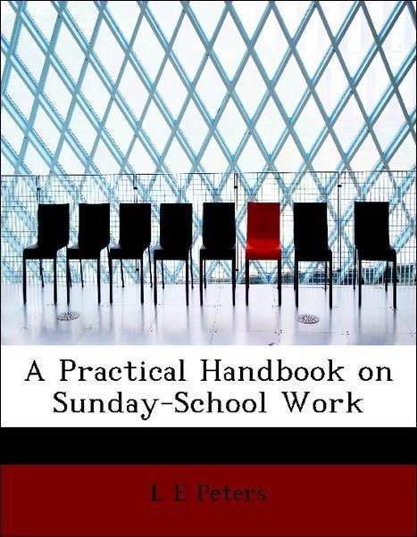 Produktbild: Peters, L: Practical Handbook on Sunday-School Work