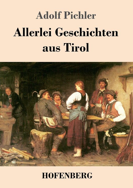 Produktbild: Allerlei Geschichten aus Tirol