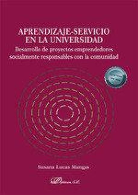 Produktbild: Aprendizaje-servicio en la universidad : desarrollo de proyectos emprendedores socialmente responsables con la comunidad