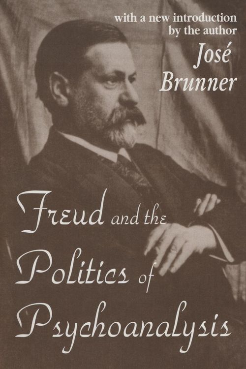 Produktbild: Freud and the Politics of Psychoanalysis