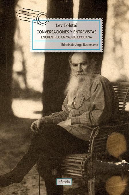 Produktbild: Conversaciones y entrevistas : encuentros en Y&aacute;snaia Poliana
