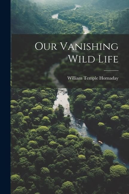 Produktbild: Our Vanishing Wild Life