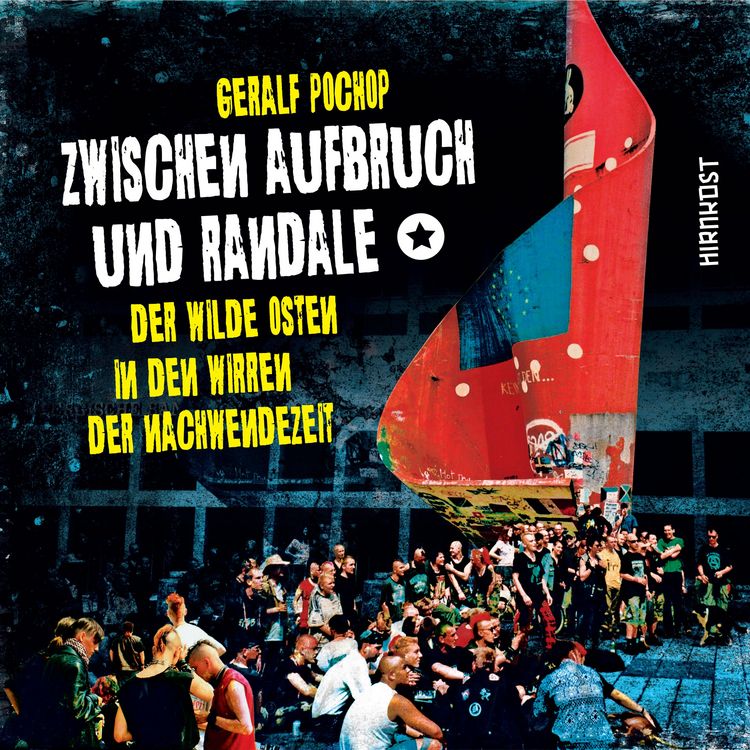 Produktbild: Zwischen Aufbruch und Randale