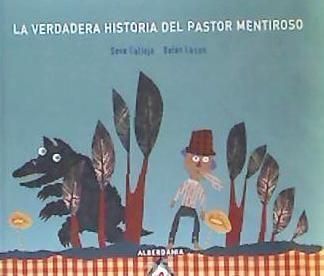 Produktbild: La verdadera historia del pastor mentiroso