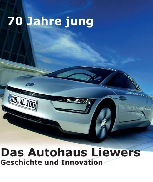 Produktbild: 70 Jahre jung - Das Autohaus Liewers