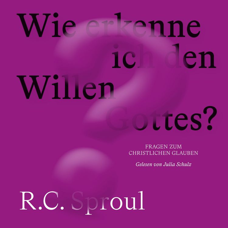 Produktbild: Wie erkenne ich den Willen Gottes?