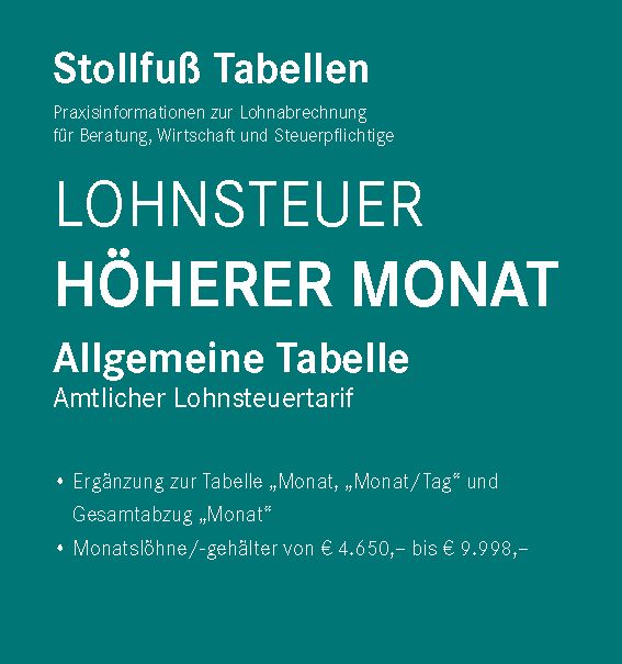 Produktbild: Tabelle, Lohnsteuer 2023 H&ouml;herer Monat Sonderausgabe Juli