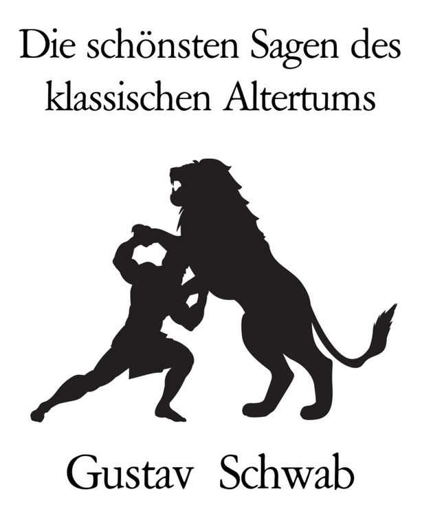 Produktbild: Die sch&ouml;nsten Sagen des klassischen Altertums