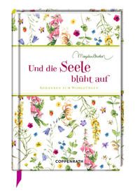 Produktbild: Und die Seele bl&uuml;ht auf