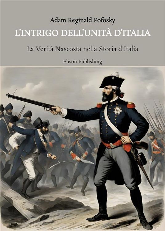 Produktbild: L'Intrigo dell'Unit&agrave; d'Italia