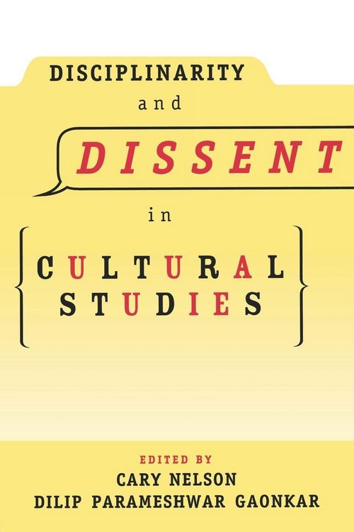 Produktbild: Disciplinarity and Dissent in Cultural Studies