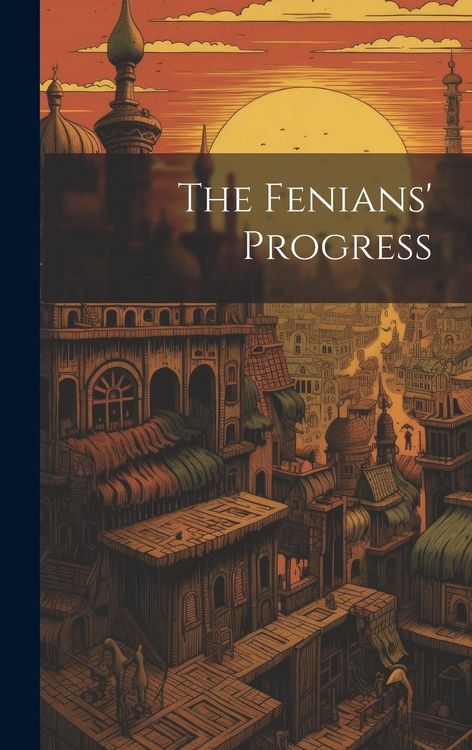 Produktbild: The Fenians' Progress