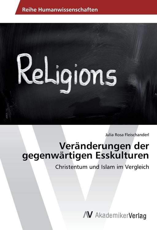 Produktbild: Ver&auml;nderungen der gegenw&auml;rtigen Esskulturen