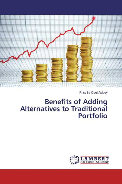 Produktbild: Benefits of Adding Alternatives to Traditional Portfolio