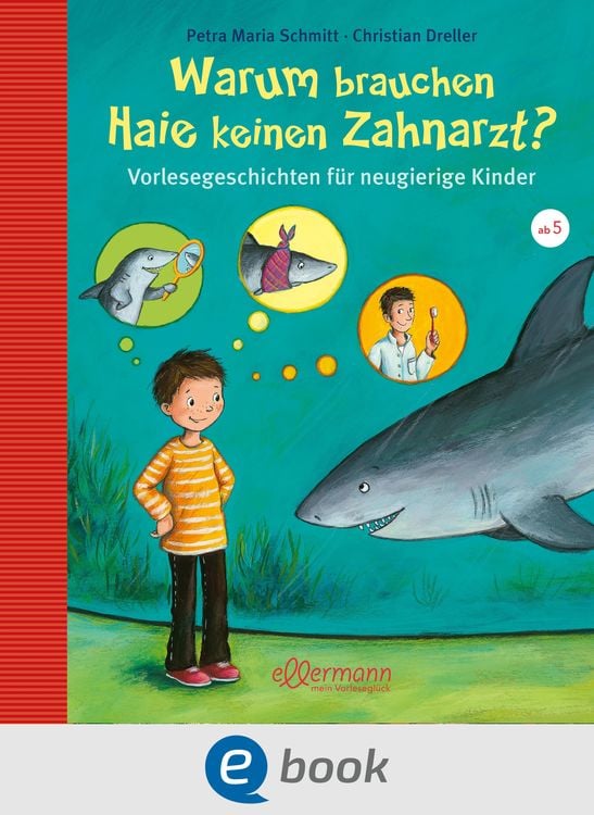 Produktbild: Warum brauchen Haie keinen Zahnarzt?