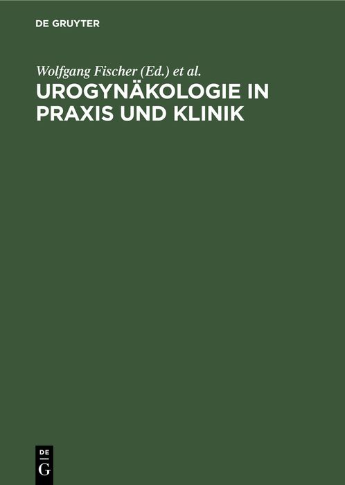 Produktbild: Urogyn&auml;kologie in Praxis und Klinik