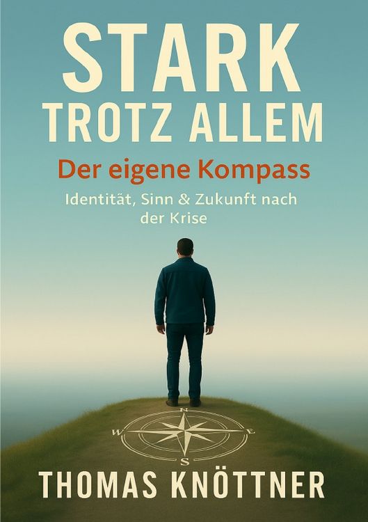 Produktbild: Stark trotz allem / Stark trotz allem Band 3- dein innerer Kompass