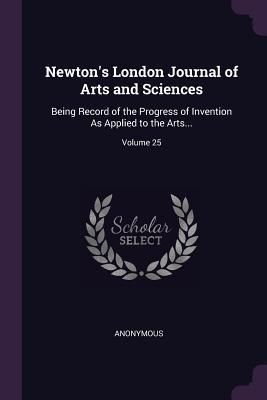 Produktbild: Newton's London Journal of Arts and Sciences