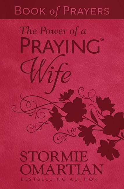 Produktbild: The Power of a Praying Wife Book of Prayers (Milano Softone)