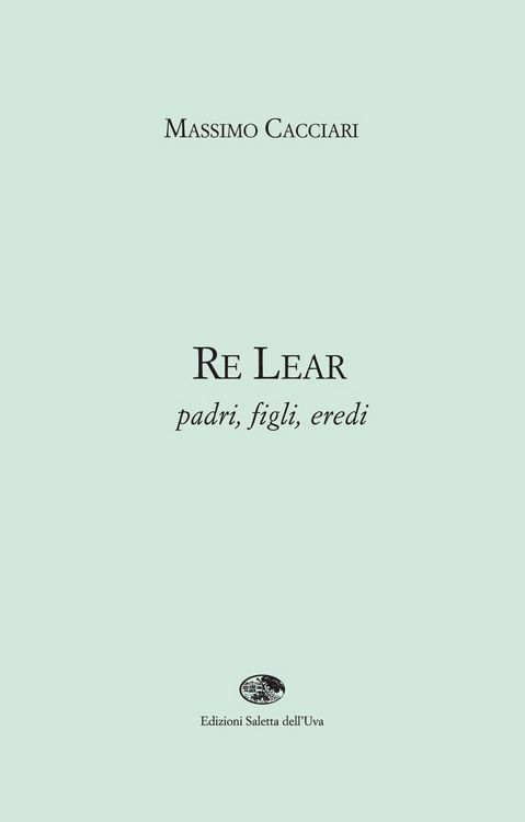 Produktbild: Re Lear. Padri, figli, eredi