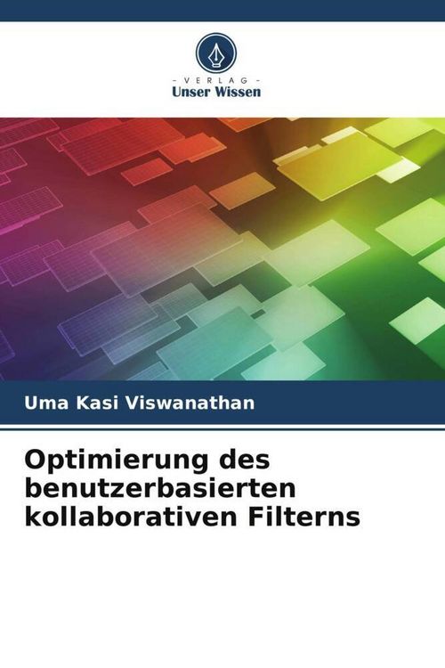 Produktbild: Optimierung des benutzerbasierten kollaborativen Filterns