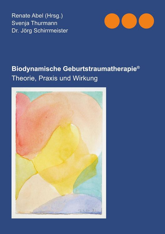Produktbild: Biodynamische Geburtstraumatherapie&reg;
