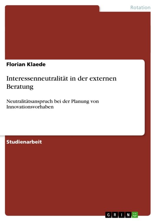Produktbild: Interessenneutralit&auml;t in der externen Beratung