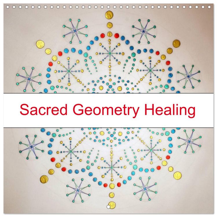 Produktbild: Sacred Geometry Healing (Wall Calendar 2026 12 &times; 12 Inch) CALVENDO 12 Month Wall Calendar