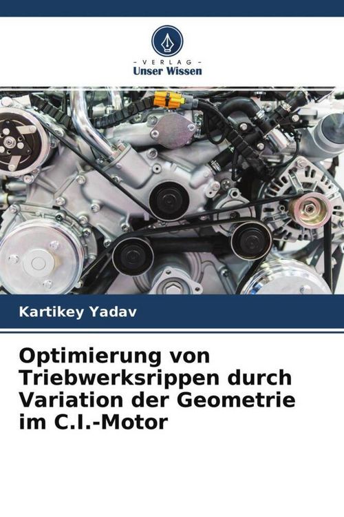 Produktbild: Optimierung von Triebwerksrippen durch Variation der Geometrie im C.I.-Motor