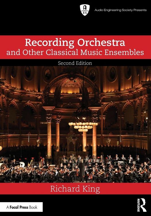 Produktbild: Recording Orchestra and Other Classical Music Ensembles