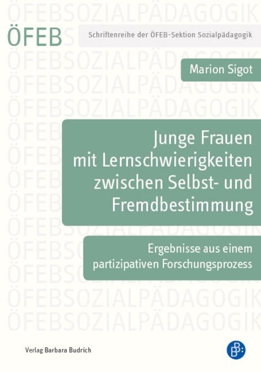 Produktbild: Junge Frauen mit Lernschwierigkeiten zwischen Selbst- und Fremdbestimmung