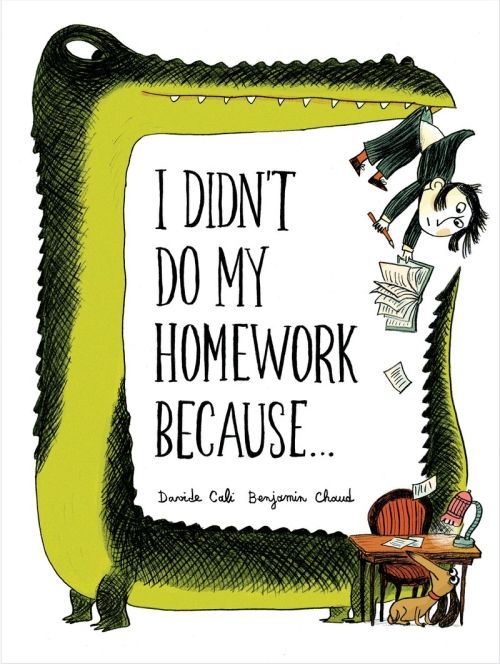 Produktbild: I Didn't Do My Homework Because...