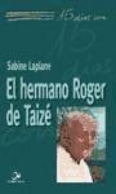 Produktbild: El hermano Roger de Taiz&eacute;