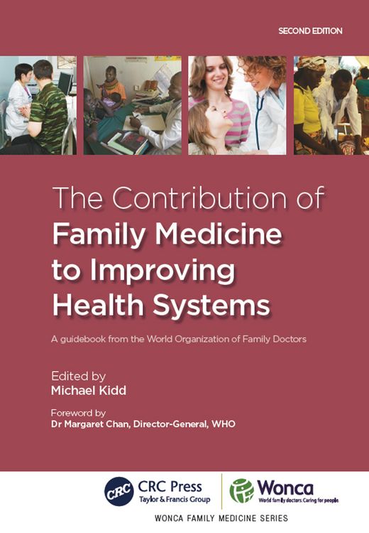 Produktbild: The Contribution of Family Medicine to Improving Health Systems