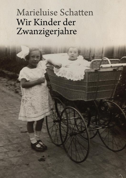 Produktbild: Wir Kinder der Zwanzigerjahre