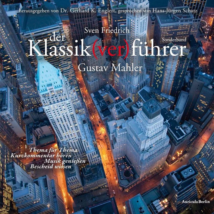 Bild vom Artikel Der Klassik(ver)führer - Sonderband: Gustav Mahler vom Autor Sven Friedrich