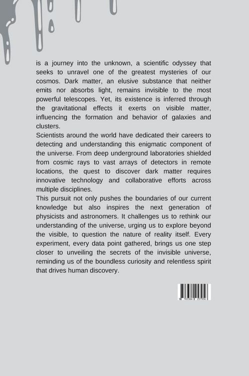 Produktbild: The Invisible Universe: A Quest to Discover Dark Matter