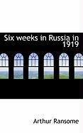 Produktbild: Six Weeks in Russia in 1919